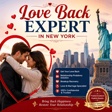 Love Back Expert in New York for Positive Relationship Guidance