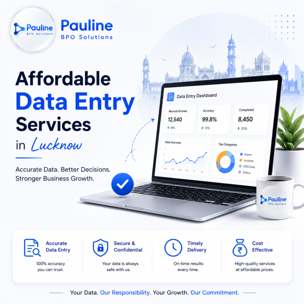 Pauline BPO Solution | Affordable Data Entry Services in Lucknow for Businesses