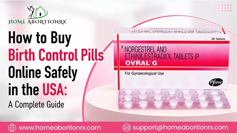 How to Buy Birth Control Pills Online Safely in the USA: A Complete Guide