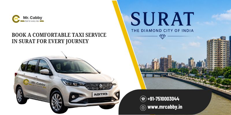 Book a Comfortable Taxi Service in Surat for Every Journey