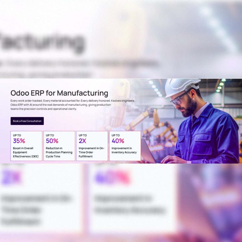 Transforming Shop Floor Operations with Odoo ERP for Manufacturing Industry