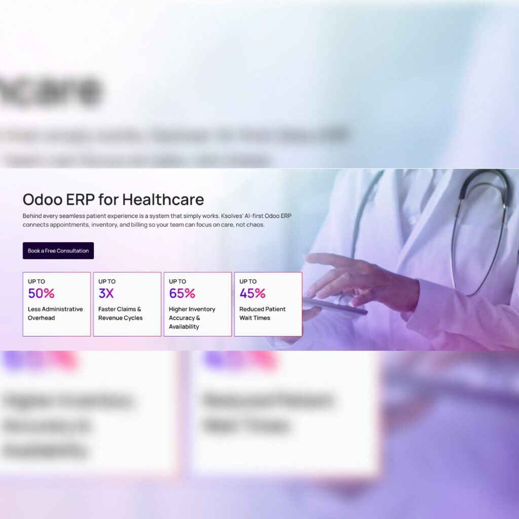 Modernizing Patient Care and Operational Workflows with Odoo ERP for Health Care Industry