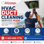 HVAC Duct Cleaning Service Miami for Families and Businesses
