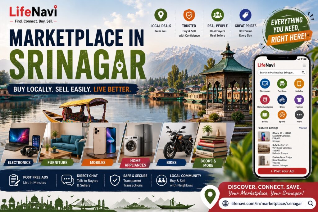 Marketplace in Srinagar: Buy and Sell Locally with LifeNavi