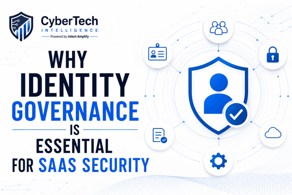 Why Identity Governance Is Essential for SaaS Security