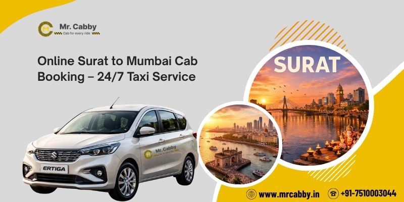 Online Surat to Mumbai Cab Booking – 24/7 Taxi Service