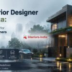 Best Interior Designer in Dwarka: A Complete Guide for Modern Homeowners