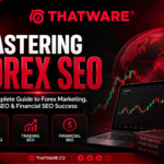Mastering Forex SEO: The Complete Guide to Forex Marketing, Trading SEO & Financial SEO Success