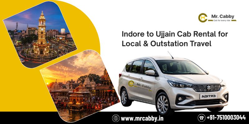 Indore to Ujjain Cab Rental for Local & Outstation Travel
