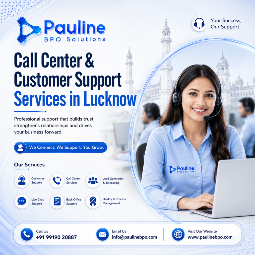 Call Center & Customer Support Services in Lucknow | Pauline BPO Solution