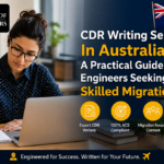 CDR Writing Services In Australia: A Practical Guide For Engineers Seeking Skilled Migration