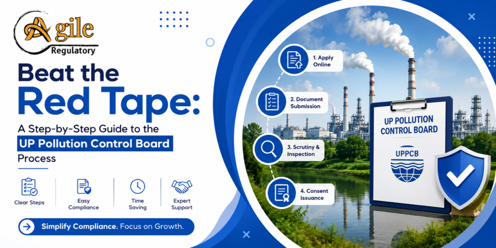 Beat the Red Tape: A Step-by-Step Guide to the UP Pollution Control Board Process