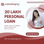 Everything You Need to Know Before Applying for a 20 Lakh Personal Loan