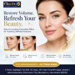 Injectable Filler Treatment in Bangalore: Safety, Risks, and Realistic Expectations | Clarivskin.in