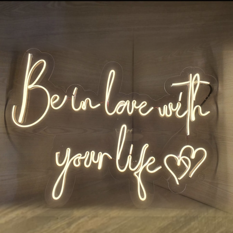 be-in-love-with-you-life-neon-sign-2
