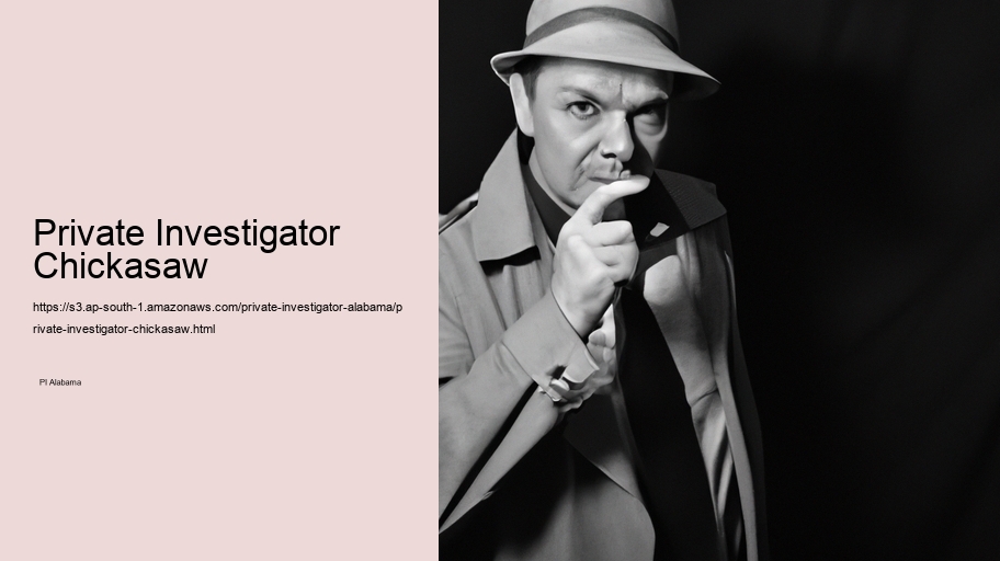 Private Investigator Chickasaw