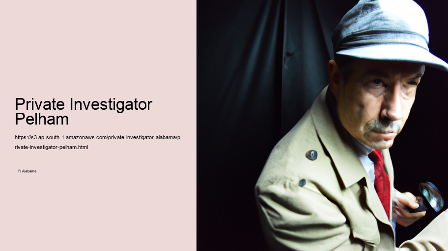 Private Investigator Pelham
