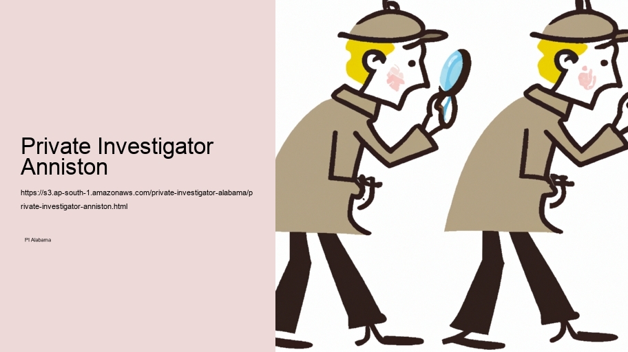 Private Investigator Anniston