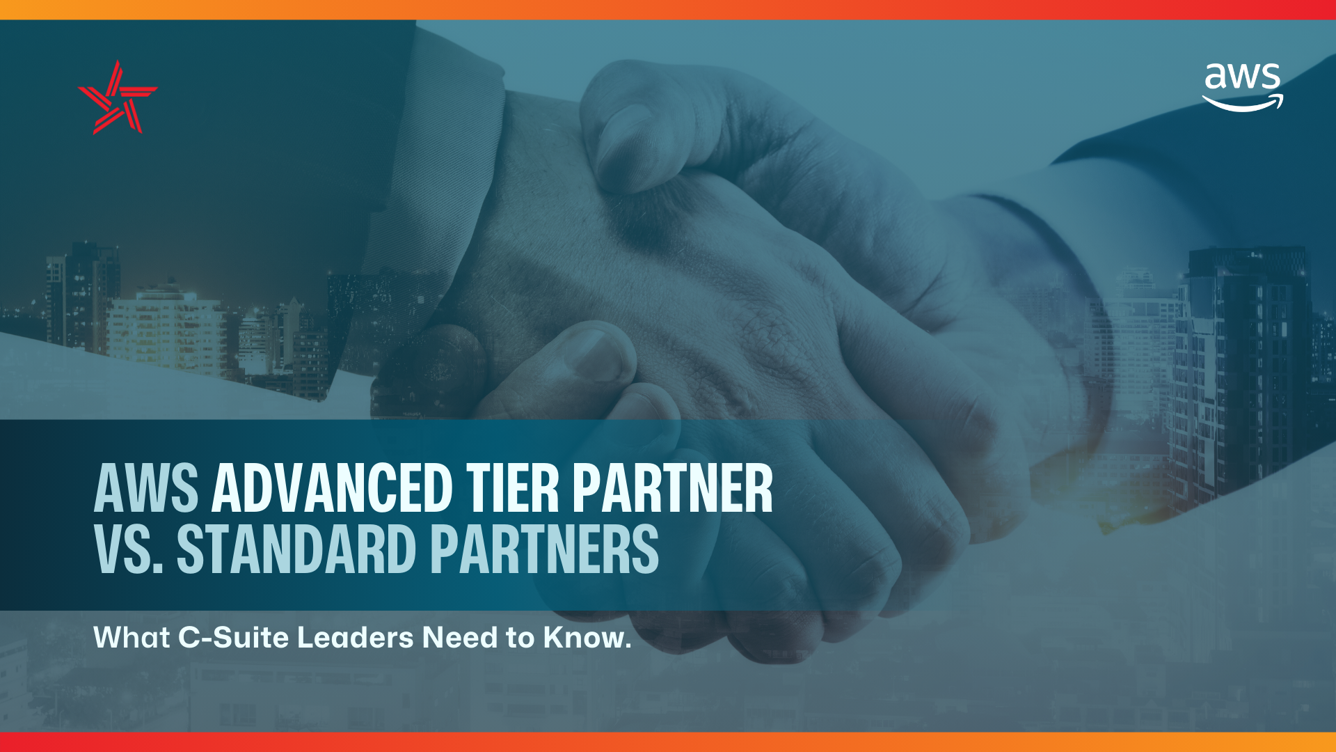 AWS Advanced Tier Partner vs. Standard Partners: What C-Suite Leaders Need to Know 