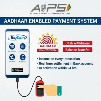 Rajcom AEPS and Aadhar Pay Services