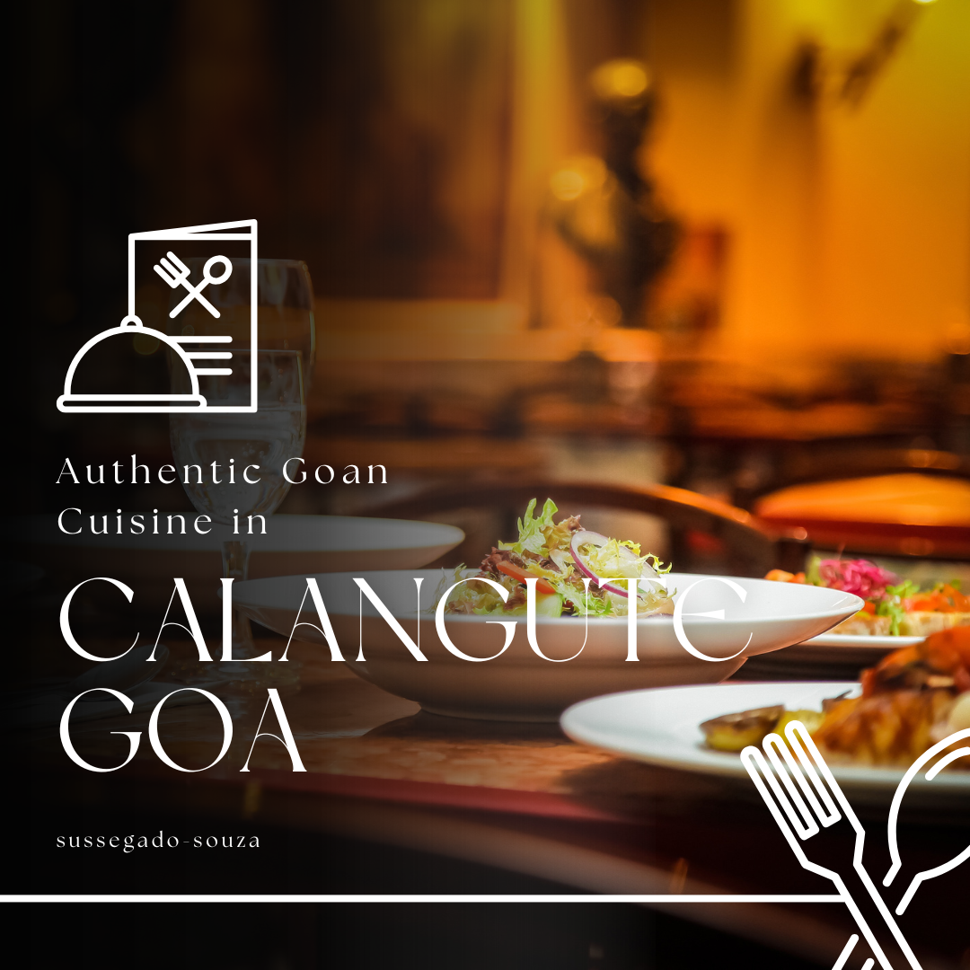 Authentic Goan Cuisine in Calangute, Goa