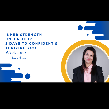 Inner strength Unleashed | JUHI ROHIT JETHANI | Satguru Residency,505,5th Floor, Nitin More Marg