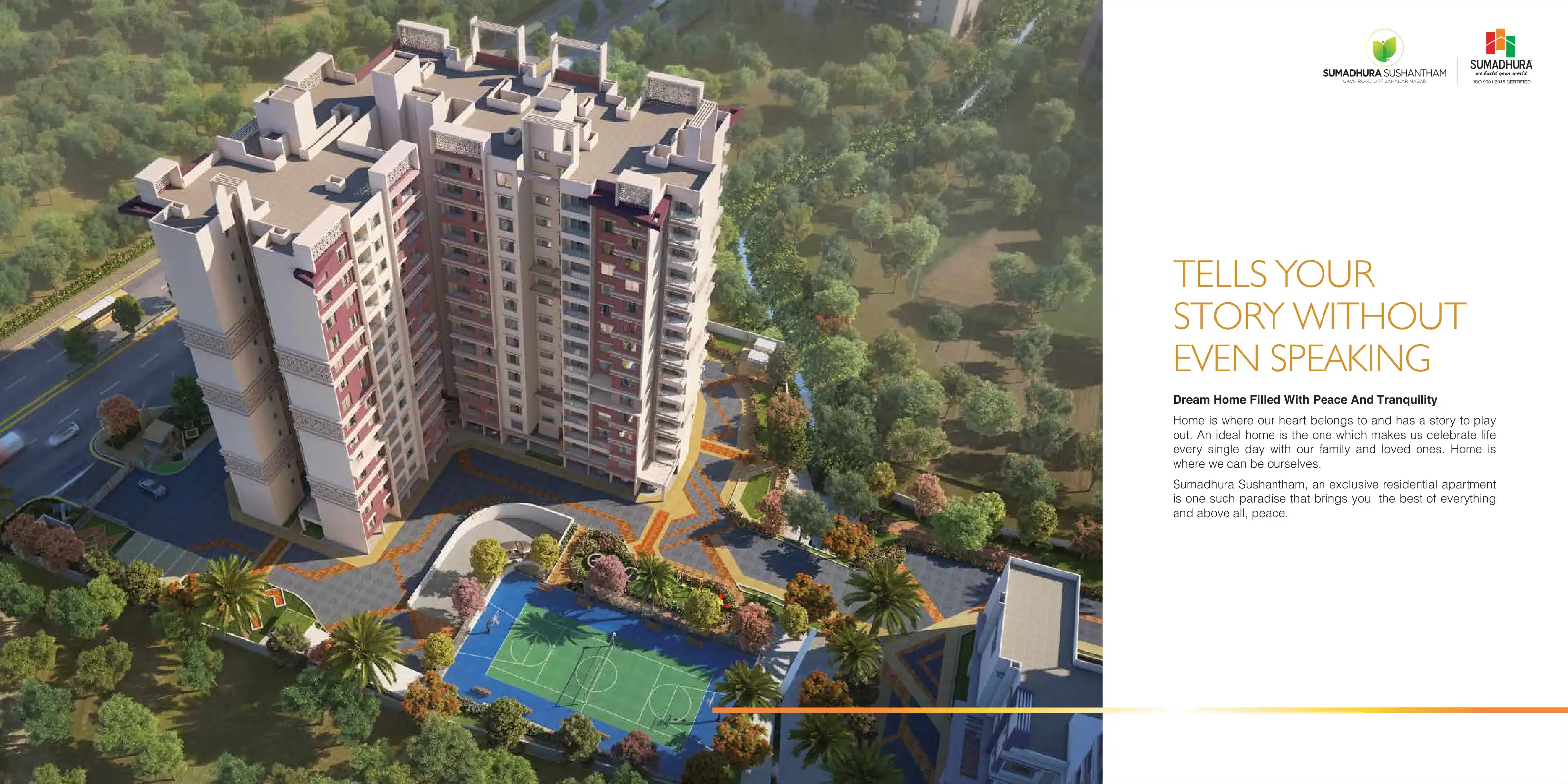 Sumadhura Sushantham