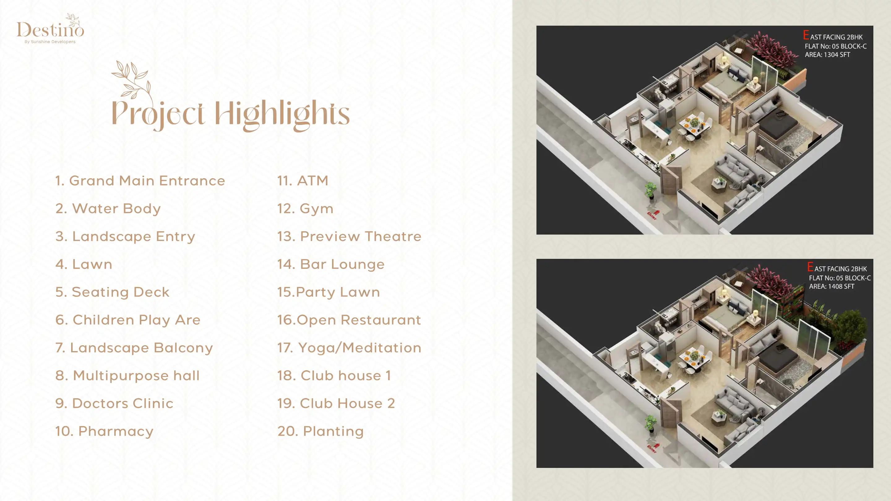 Sunshine Destino Floor Plans & Layout
