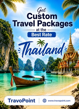 Customized Thailand travel package with flights, hotels, tours and sightseeing by TravoPoint