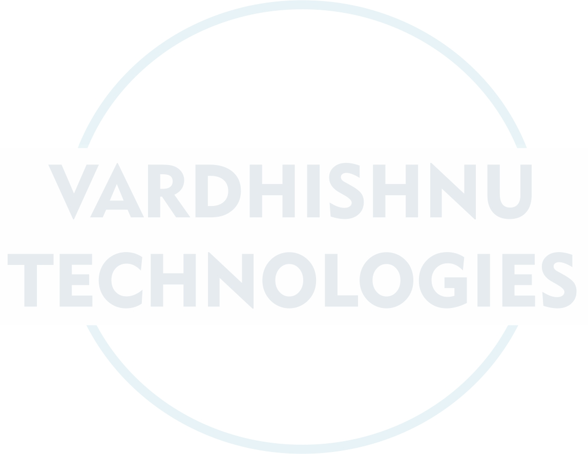 Vardhishnu Technologies Vardhishnu Technologies