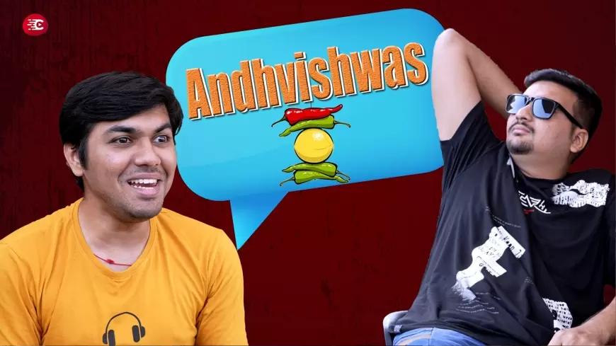 Are you Andhvishwasi?