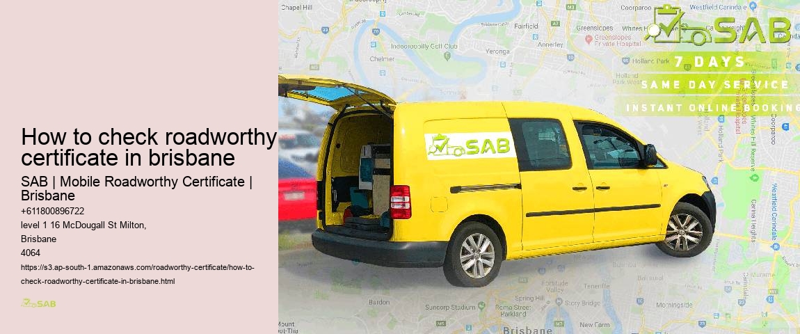 how to check roadworthy certificate in brisbane