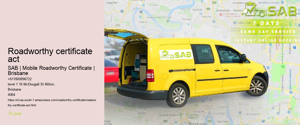 roadworthy certificate act