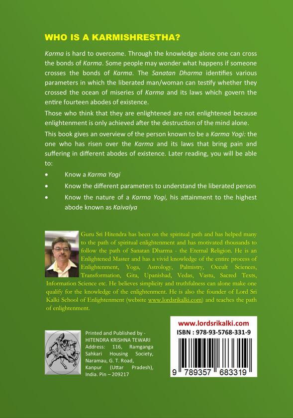 Who is a Karmishrestha?