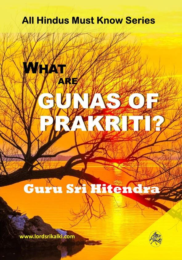 What are Gunas of Prakriti? 