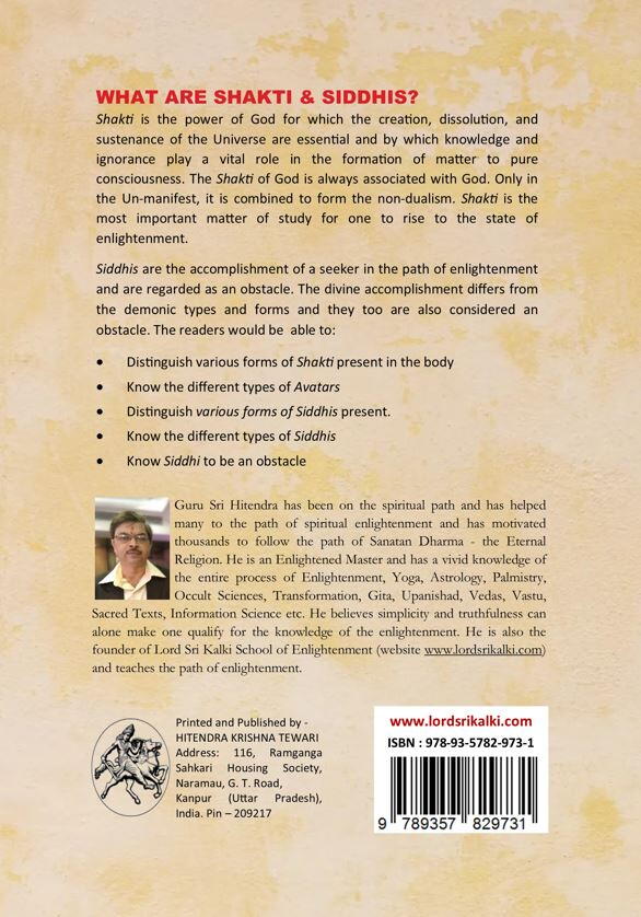 What are Shakti and Siddhis?