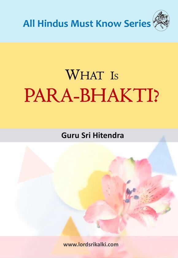 What is Para-Bhakti? 