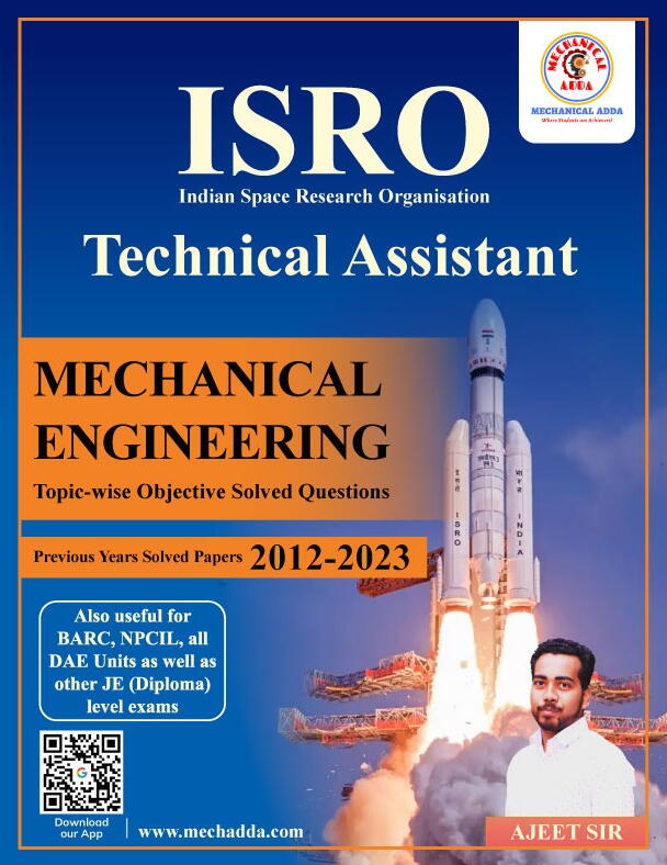 ISRO Technical Assistant: Topic wise Previous Year Book - Mechanical Engineering