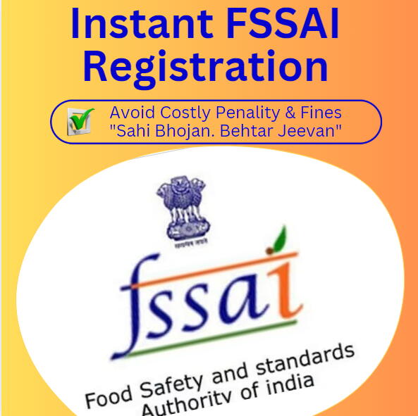Instant FSSAI Registration