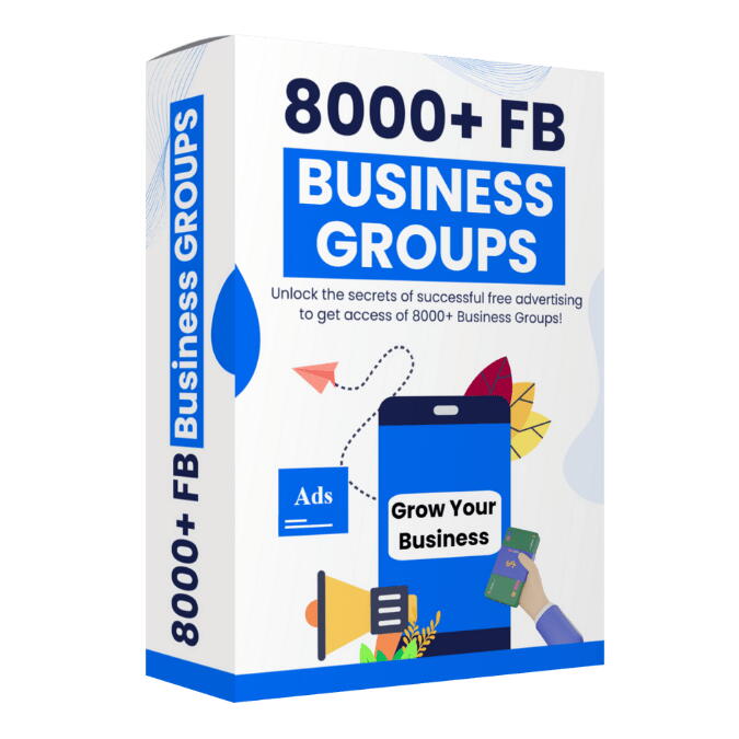 8000+ Facebook Business Groups