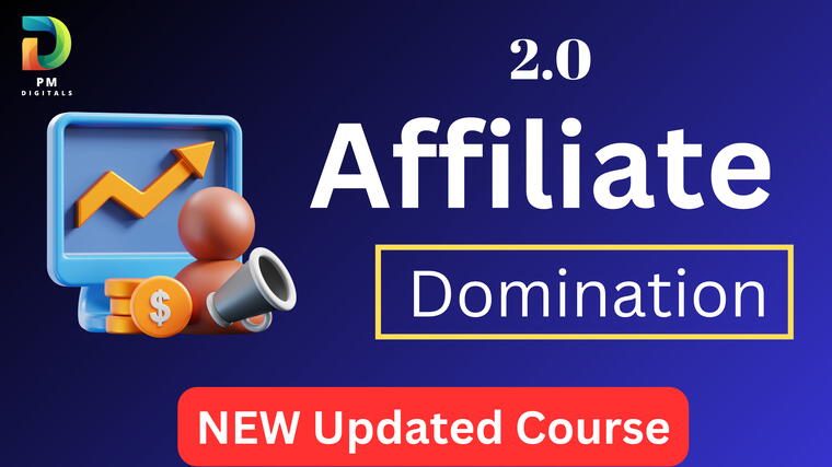 Affiliate Domination 2.0 - Updated