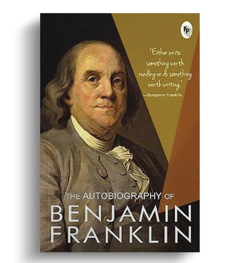 The Autobiography of Benjamin Franklin