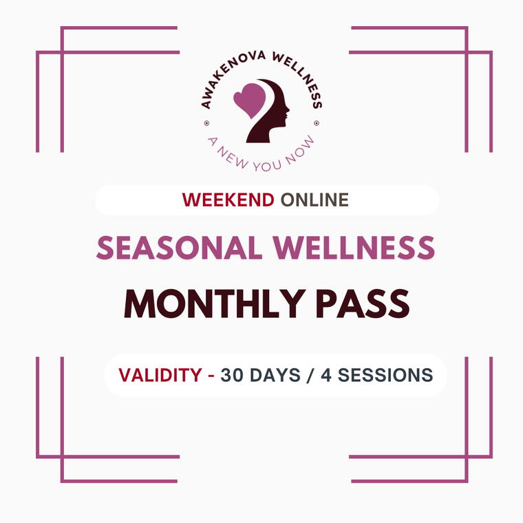 SEASONAL WELLNESS - MONTHLY