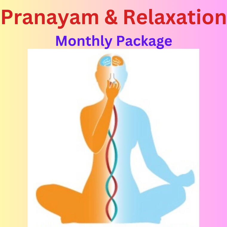 Pranayam &amp; Relaxation || Monthly Package || Weekly 3 Sessions of 1 hour each