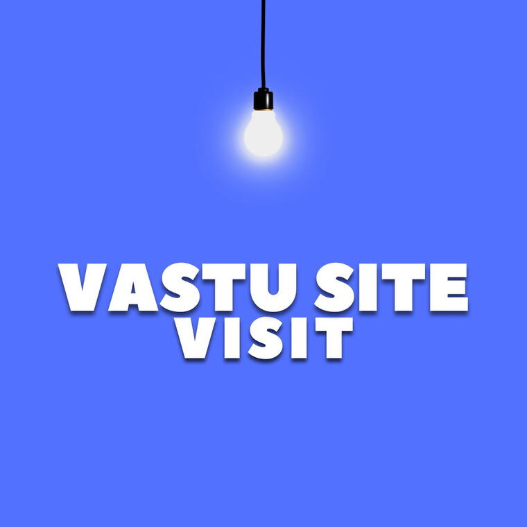 Vastu Site Visit