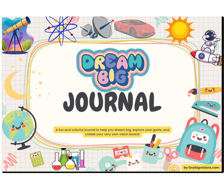 Dream Big Journal