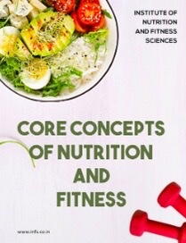 Core Concepts of Nutrition and Fitness