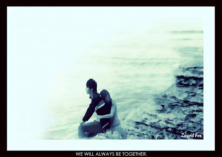 WE WILL ALWAYS BE TOGETHER