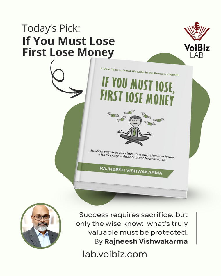 If You Must Lose, First Lose Money - Book by Rajneesh Vishwakarma