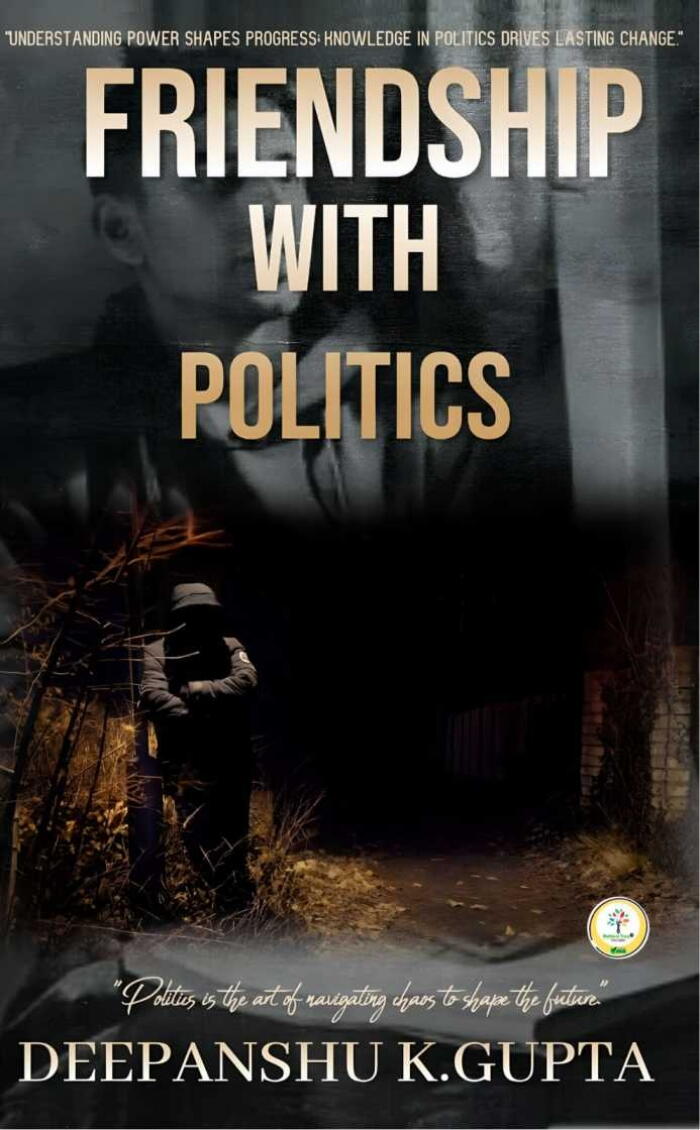 Friendship with Politics